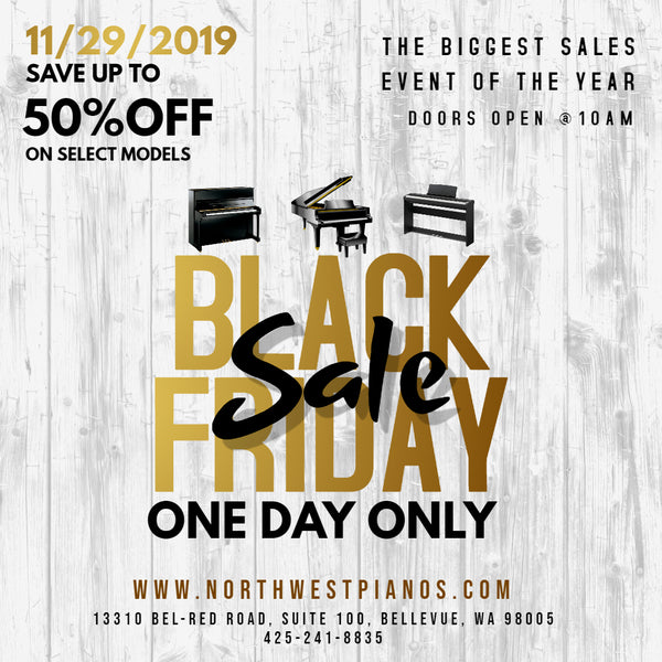 Black Friday Piano Sale by Northwest Pianos