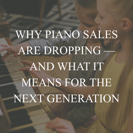 Why Piano Sales are Dropping — And What It Means for the Next Generation
