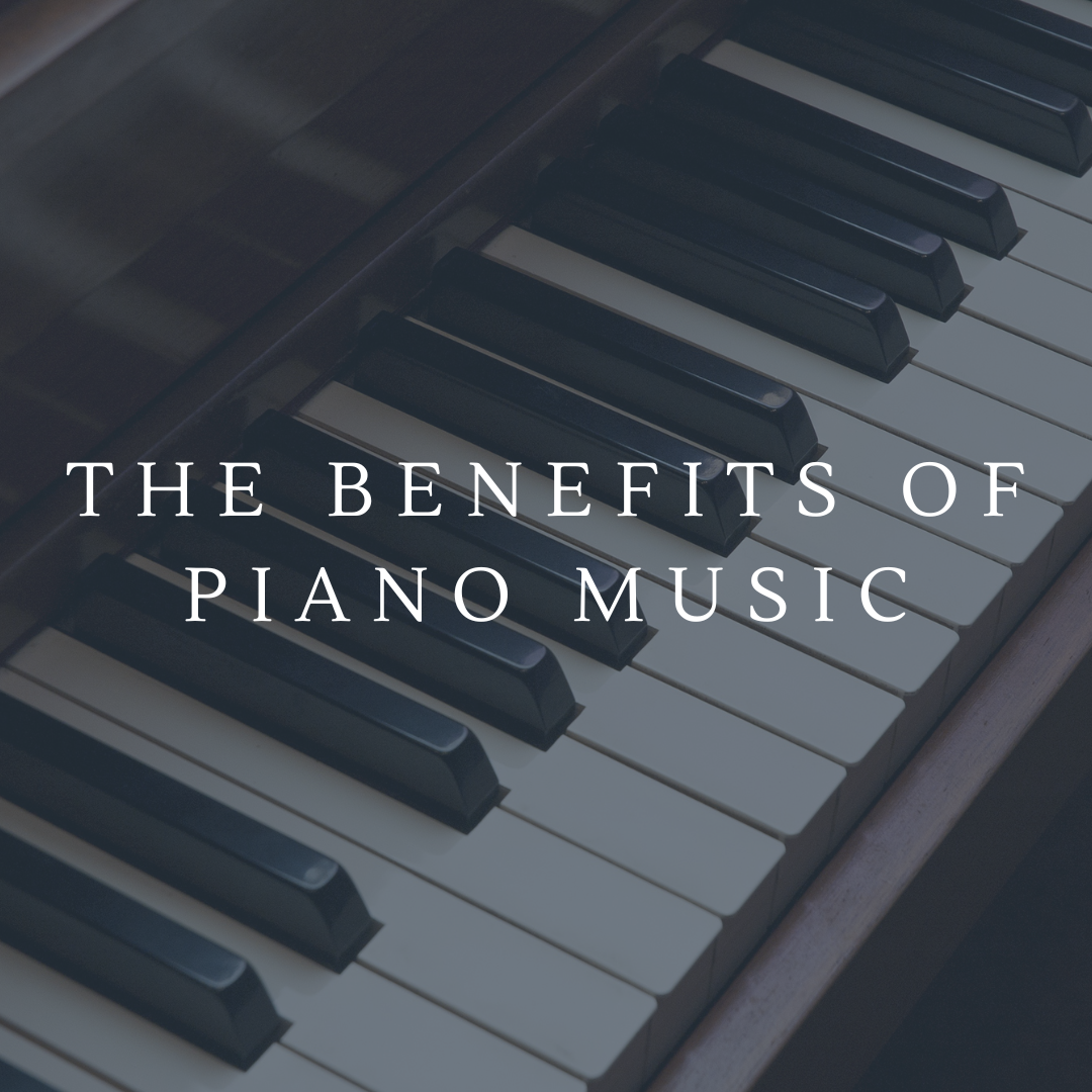 The Benefits of Piano Music by Northwest Pianos