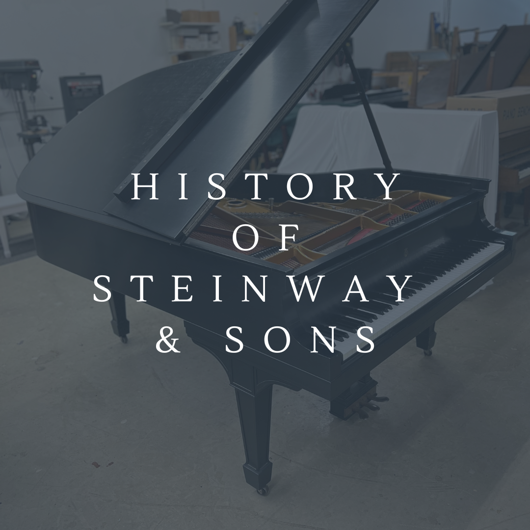History of Steinway & Sons