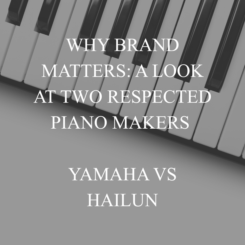 Why Brand Matters: A Look at Two Respected Piano Makers